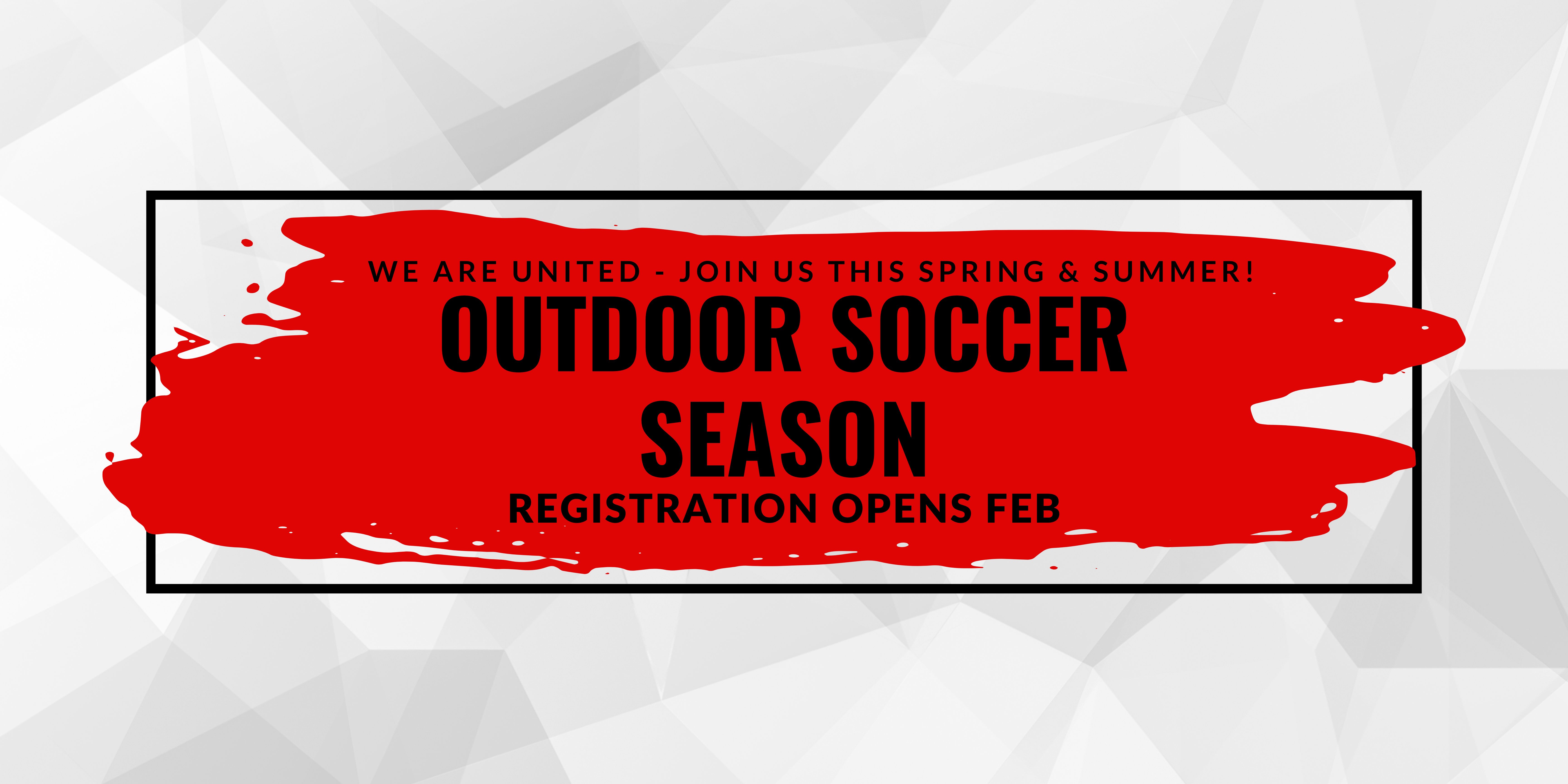 Outdoor Season Registration coming soon!